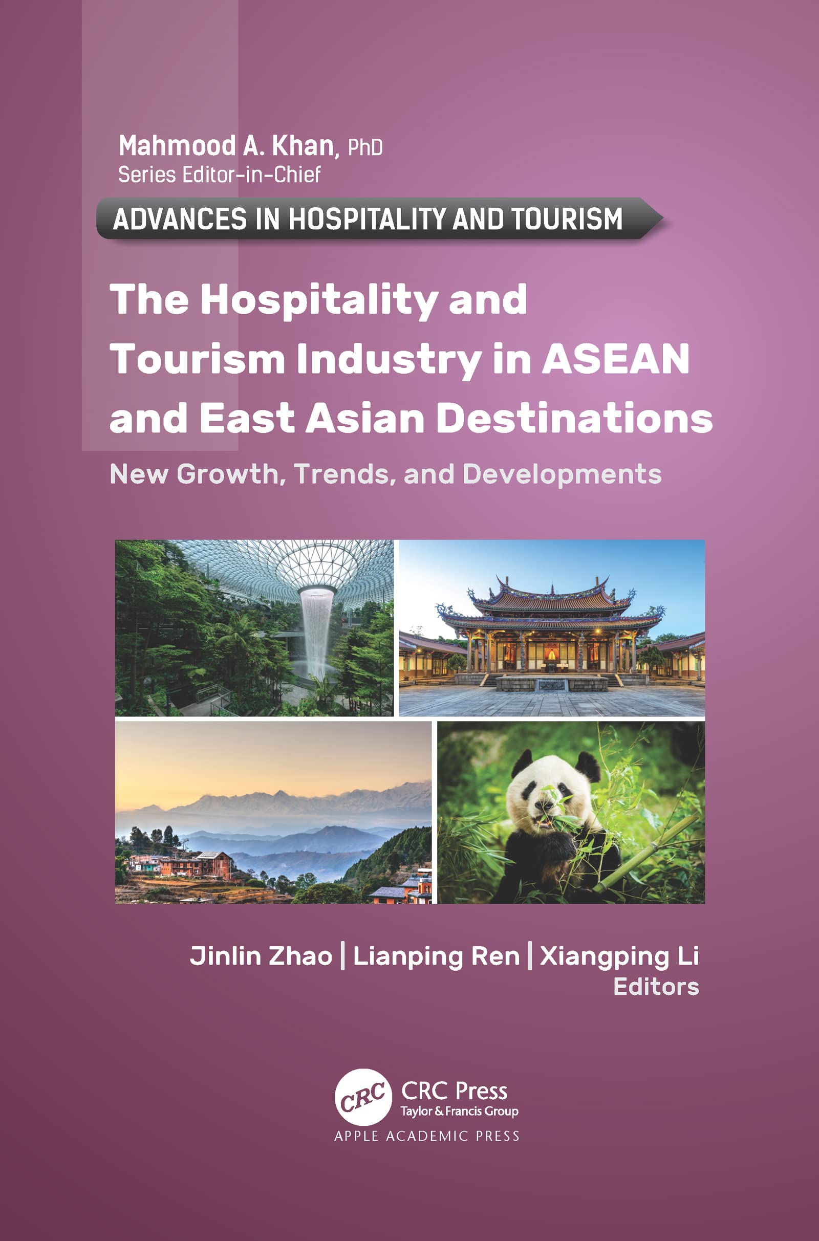 The Hospitality and Tourism Industry in ASEAN and East Asian Destinations Law
