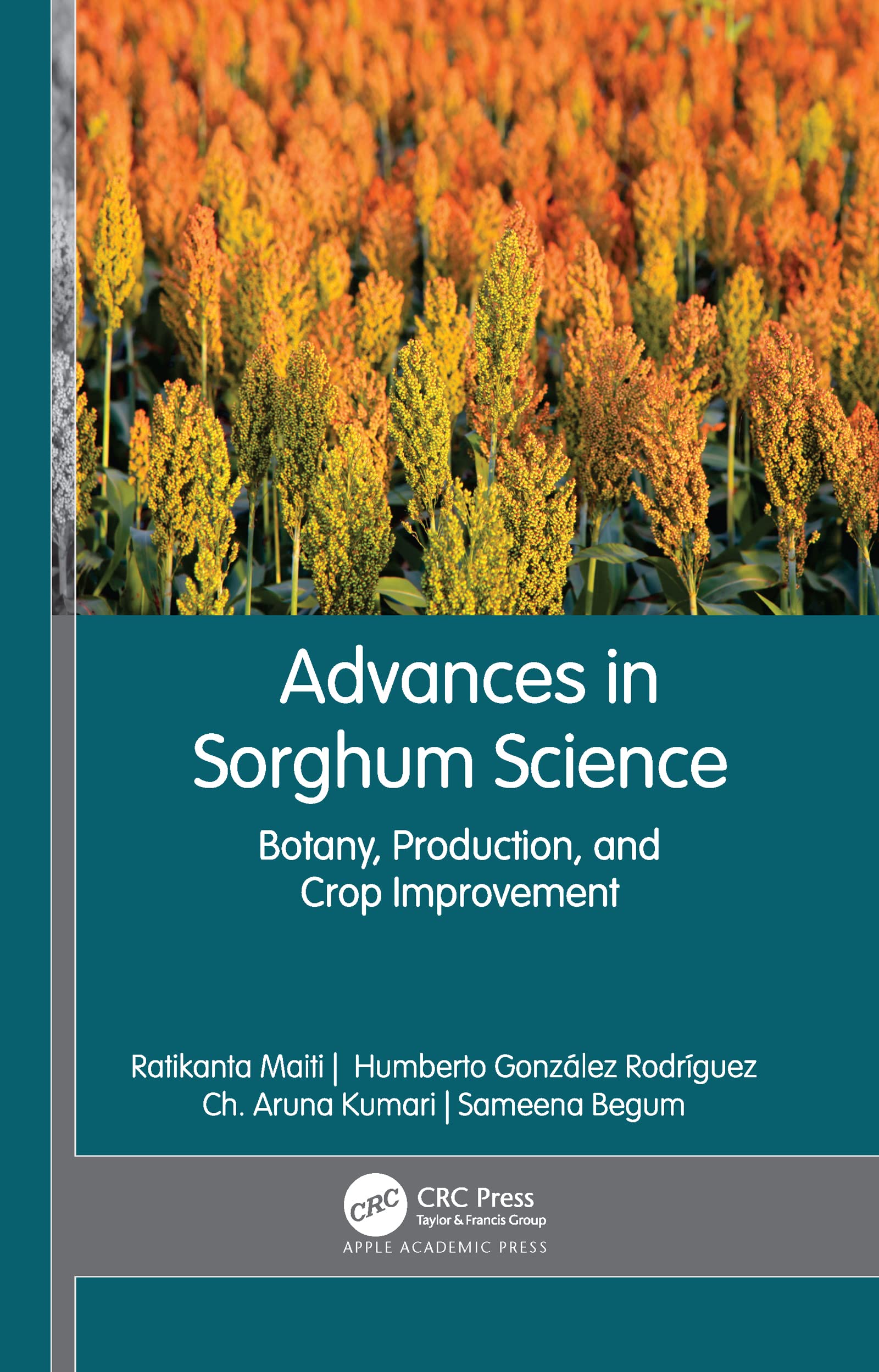 Advances in Sorghum Science Business & Technology