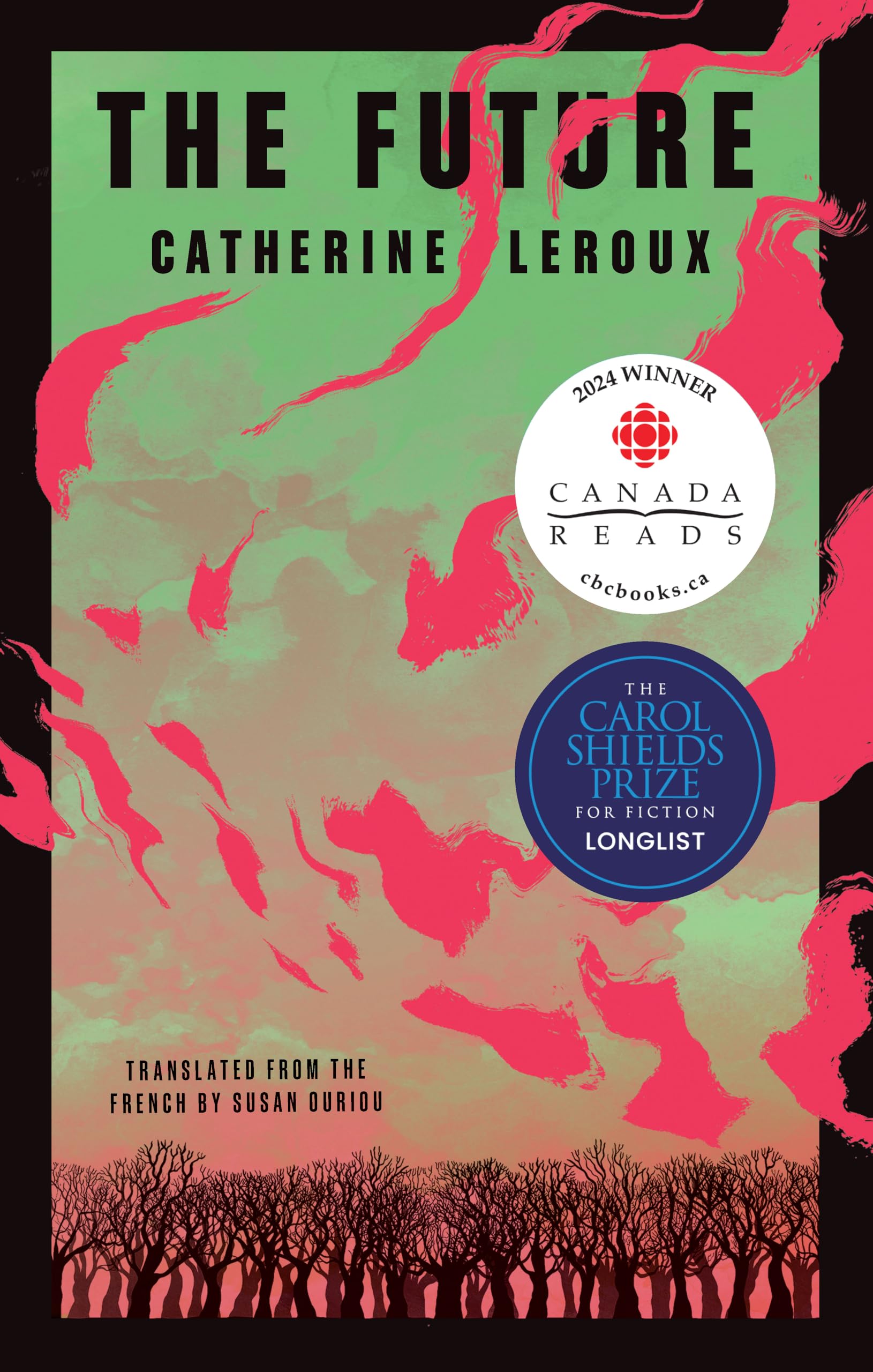 The Future (Biblioasis International Translation Series, 44) Contemporary literature