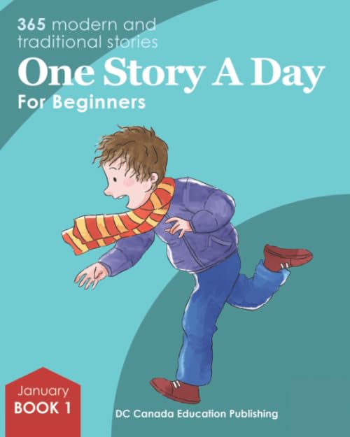 One Story a Day for Beginners: Book 1 for January Novels & Short Stories