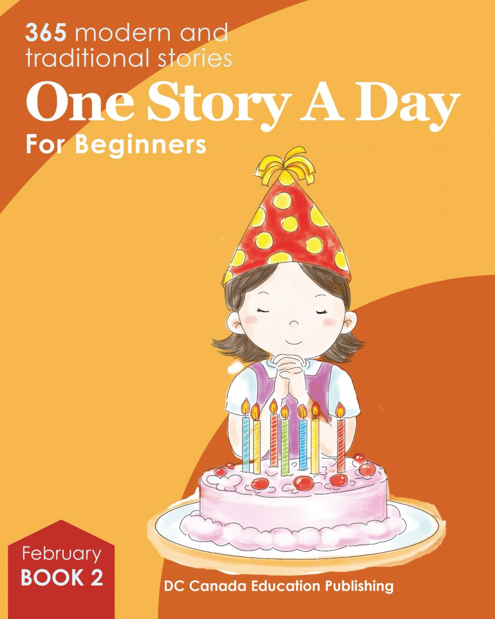 One Story a Day for Beginners: Book 2 for February Novels & Short Stories