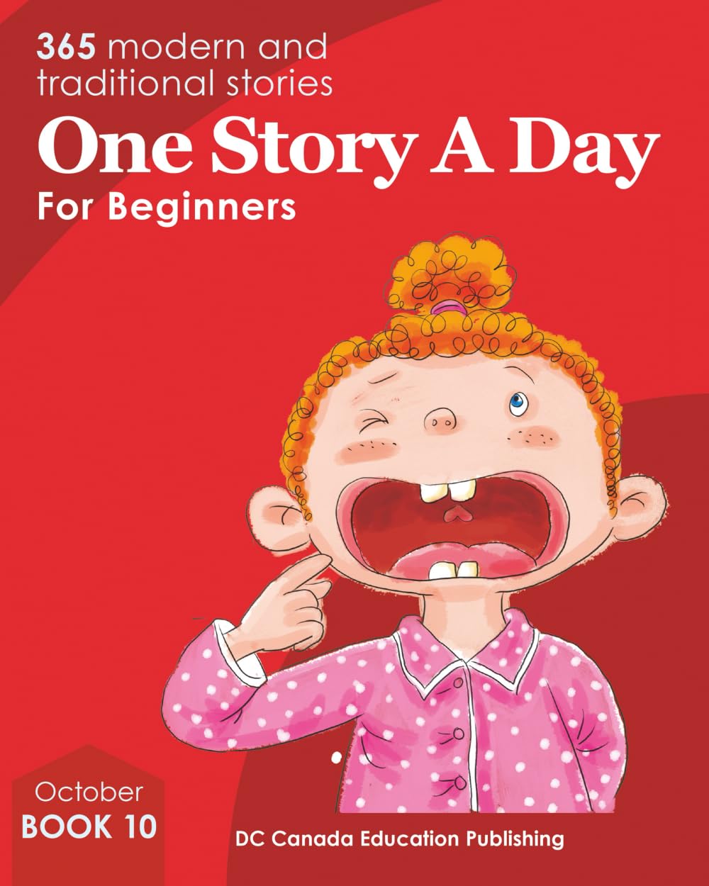 One Story a Day for Beginners: Book 10 for October Novels & Short Stories