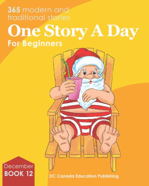 One Story a Day for Beginners: Book 12 for December Novels & Short Stories