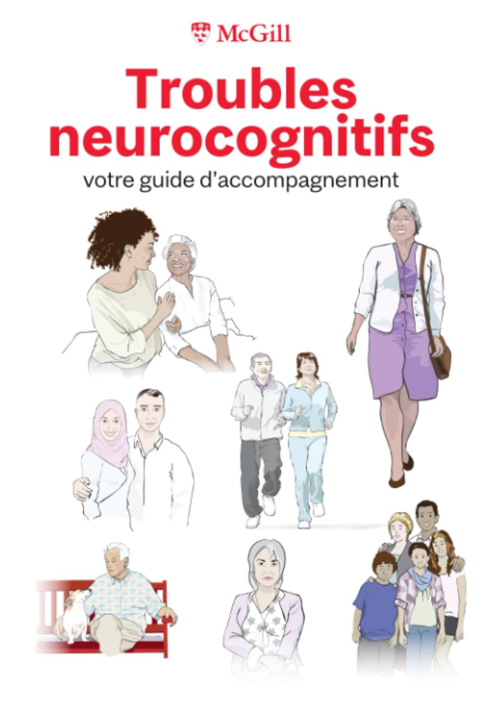 Troubles neurocognitifs, votre guide d'accompagnement book