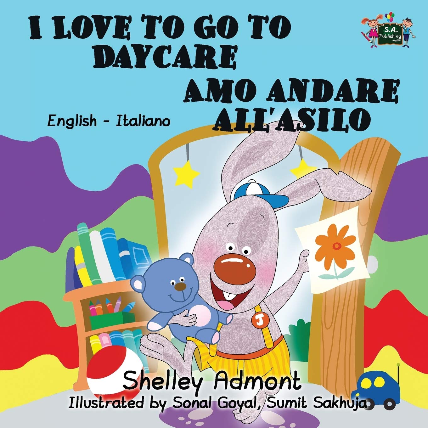 I Love to Go to Daycare Amo andare all'asilo Foreign Languages ​​& Dictionaries