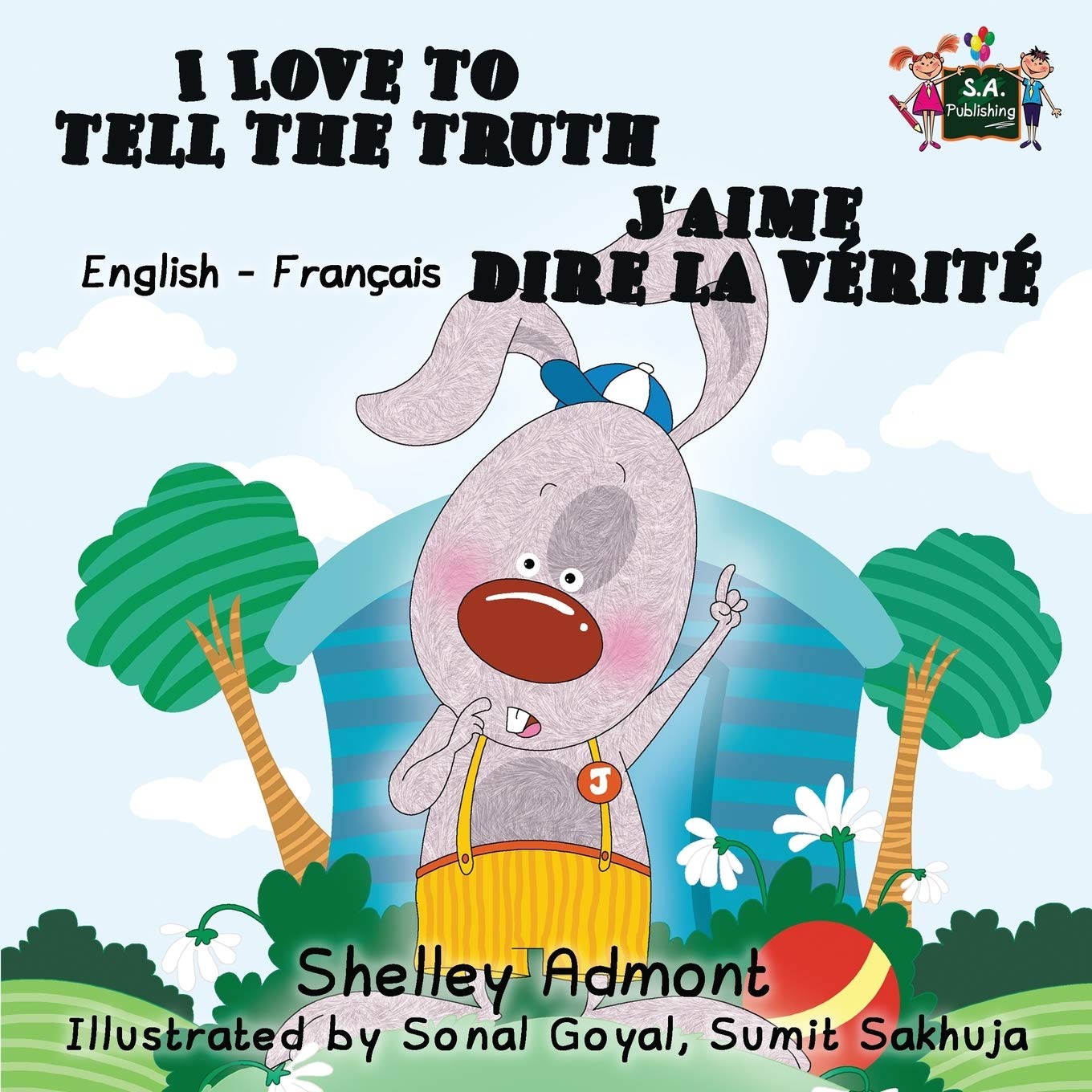 I Love to Tell the Truth J'aime dire la vérité (English French children's book) Foreign Languages ​​& Dictionaries