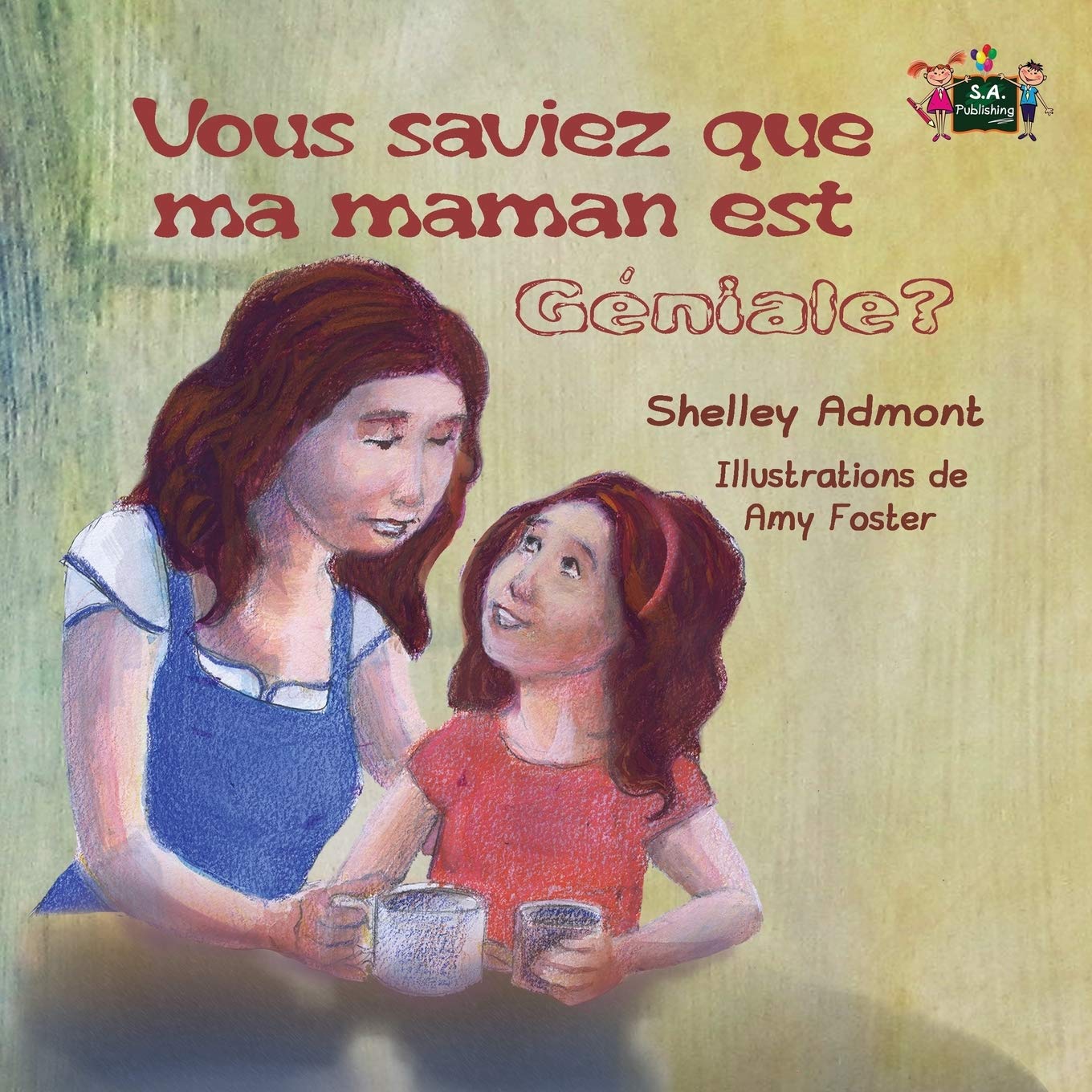 Vous saviez que ma maman est géniale? International