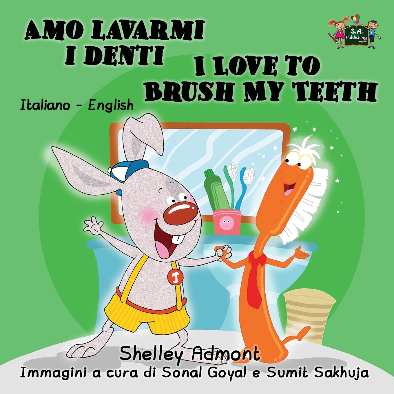 Amo lavarmi i denti I Love to Brush My Teeth Foreign Languages ​​& Dictionaries