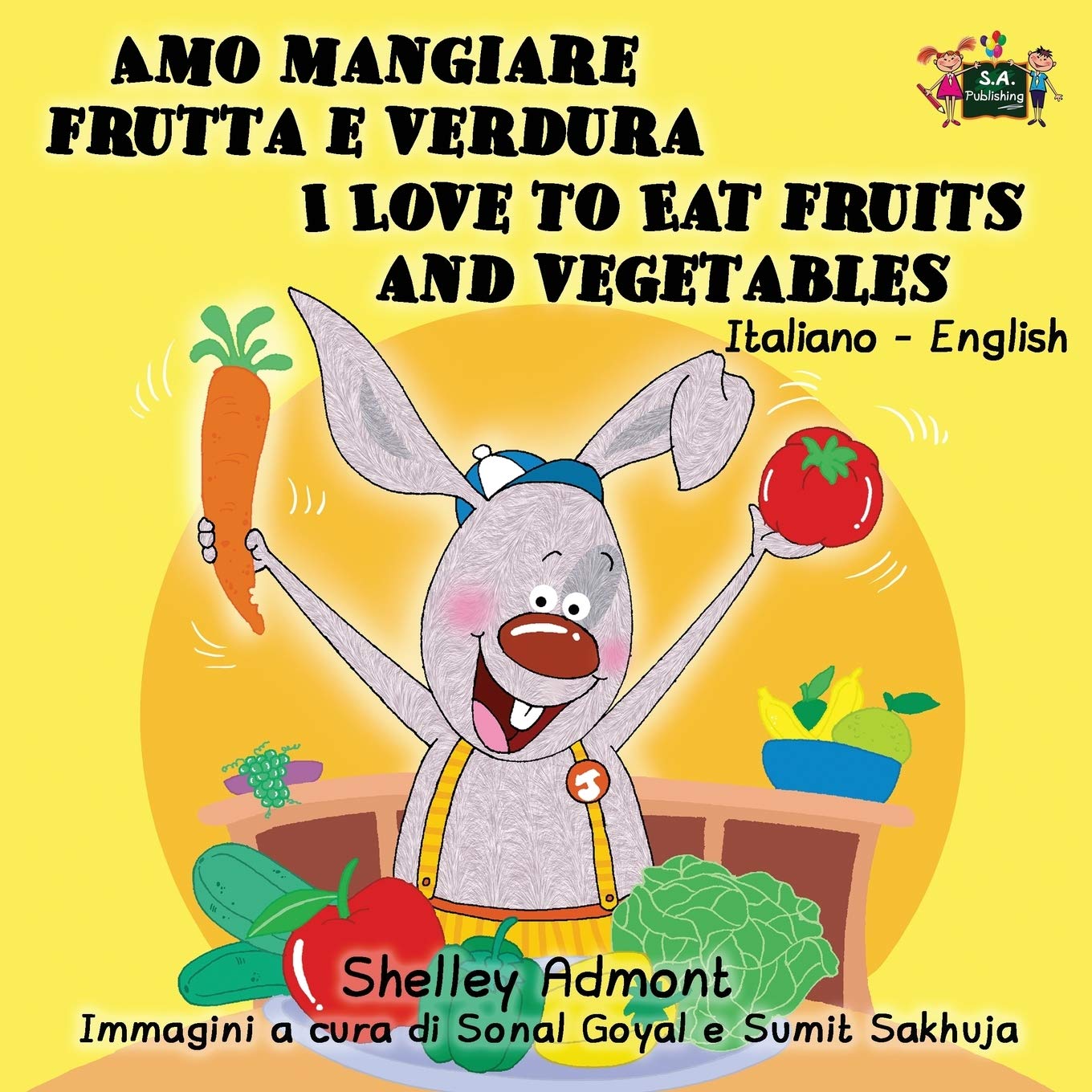Amo mangiare frutta e verdura I Love to Eat Fruits and Vegetables Foreign Languages ​​& Dictionaries
