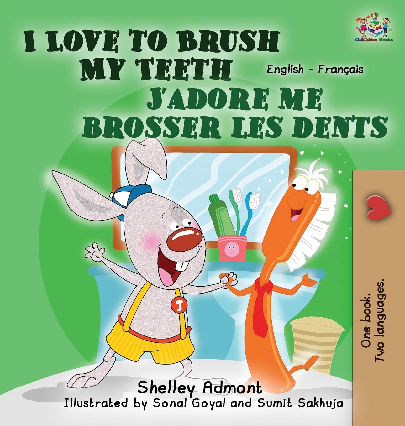 I Love to Brush My Teeth J'adore me brosser les dents: English French Bilingual Edition (English French Bilingual Collection) Foreign Languages ​​& Dictionaries