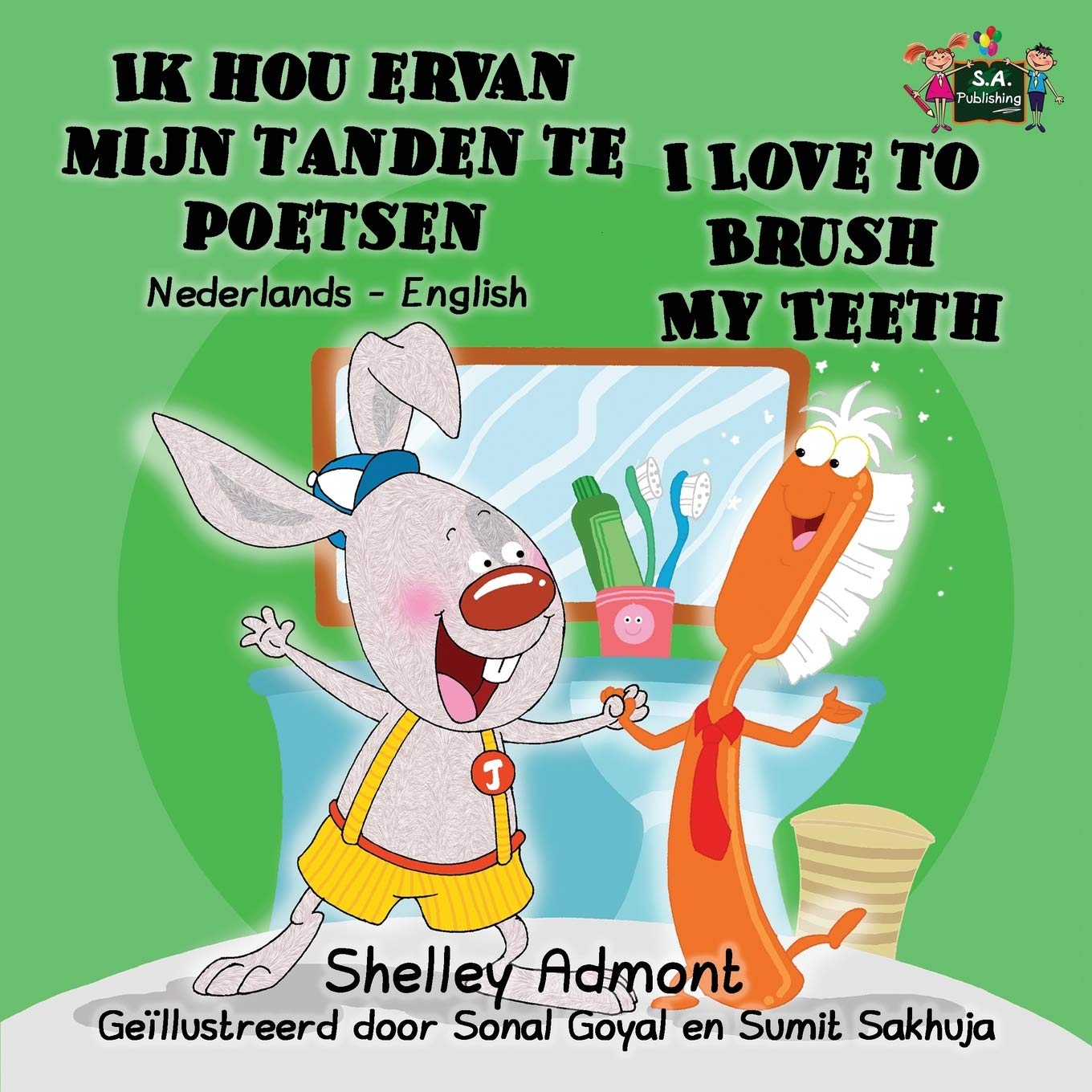 Ik hou ervan mijn tanden te poetsen I Love to Brush My Teeth Foreign Languages ​​& Dictionaries