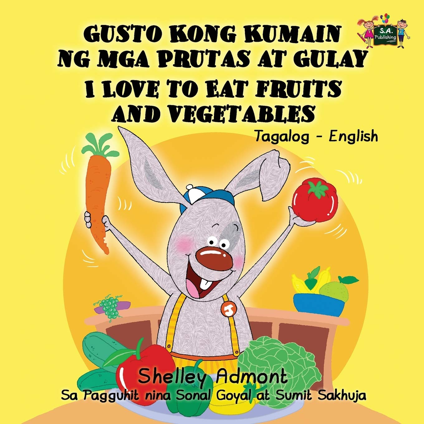I Love to Eat Fruits and Vegetables Foreign Languages ​​& Dictionaries