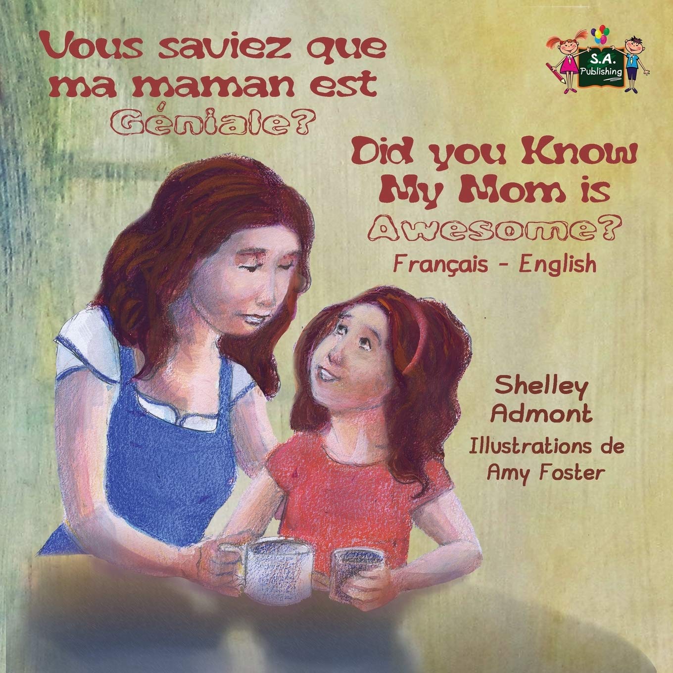 Vous saviez que ma maman est genial ? Did You Know My Mom is Awesome? Foreign Languages ​​& Dictionaries