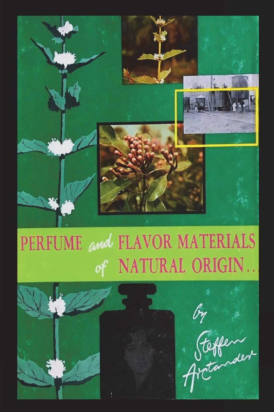 Perfume and Flavor Materials of Natural Origin Medicine