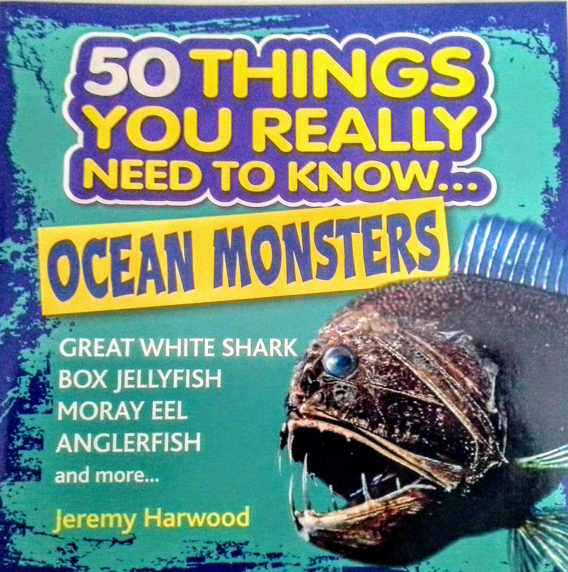 50 Things You Really Need to Know...Ocean Monsters Paperback Book Books