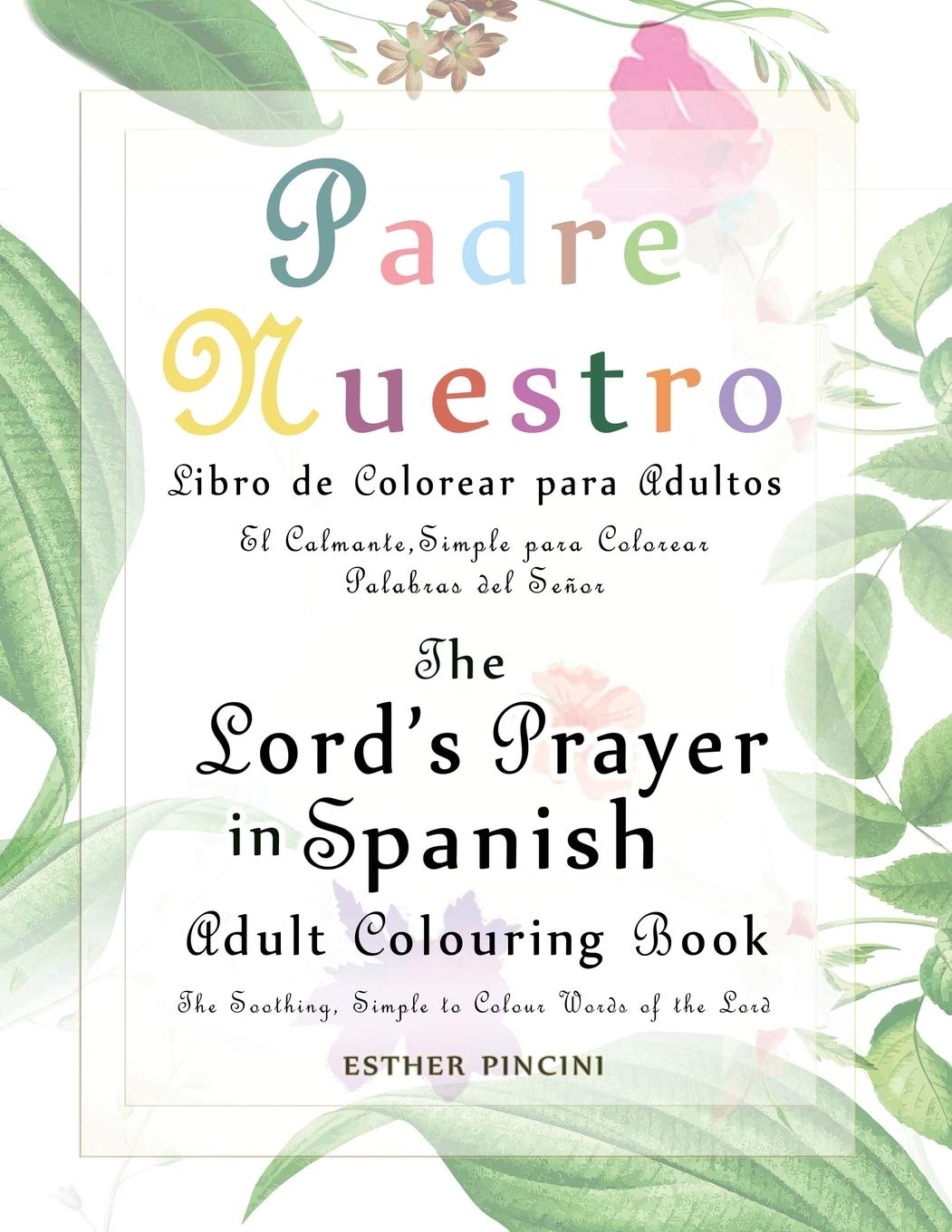 The Lord's Prayer in Spanish Adult Colouring Book Religion & Esotericism