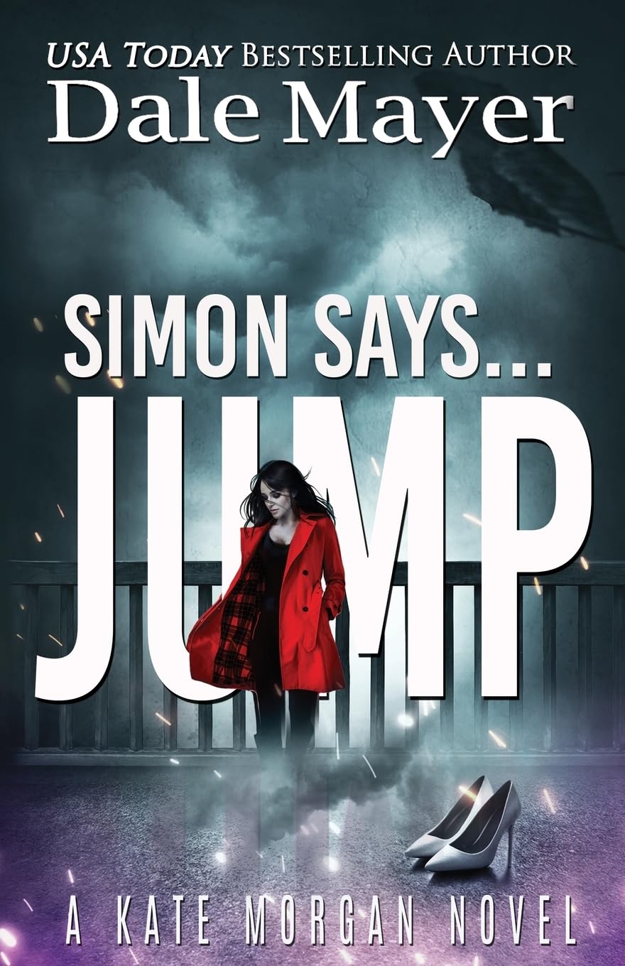 Simon Says... Jump (Kate Morgan Thrillers, Band 2) Horror & Mystery