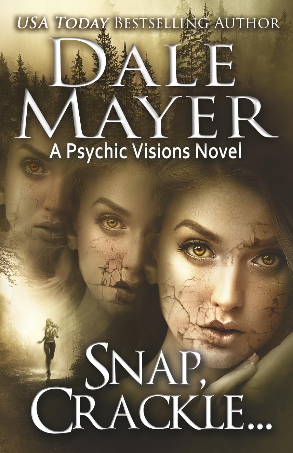 Snap, Crackle ...: A Psychic Visions Novel Action & Adventure