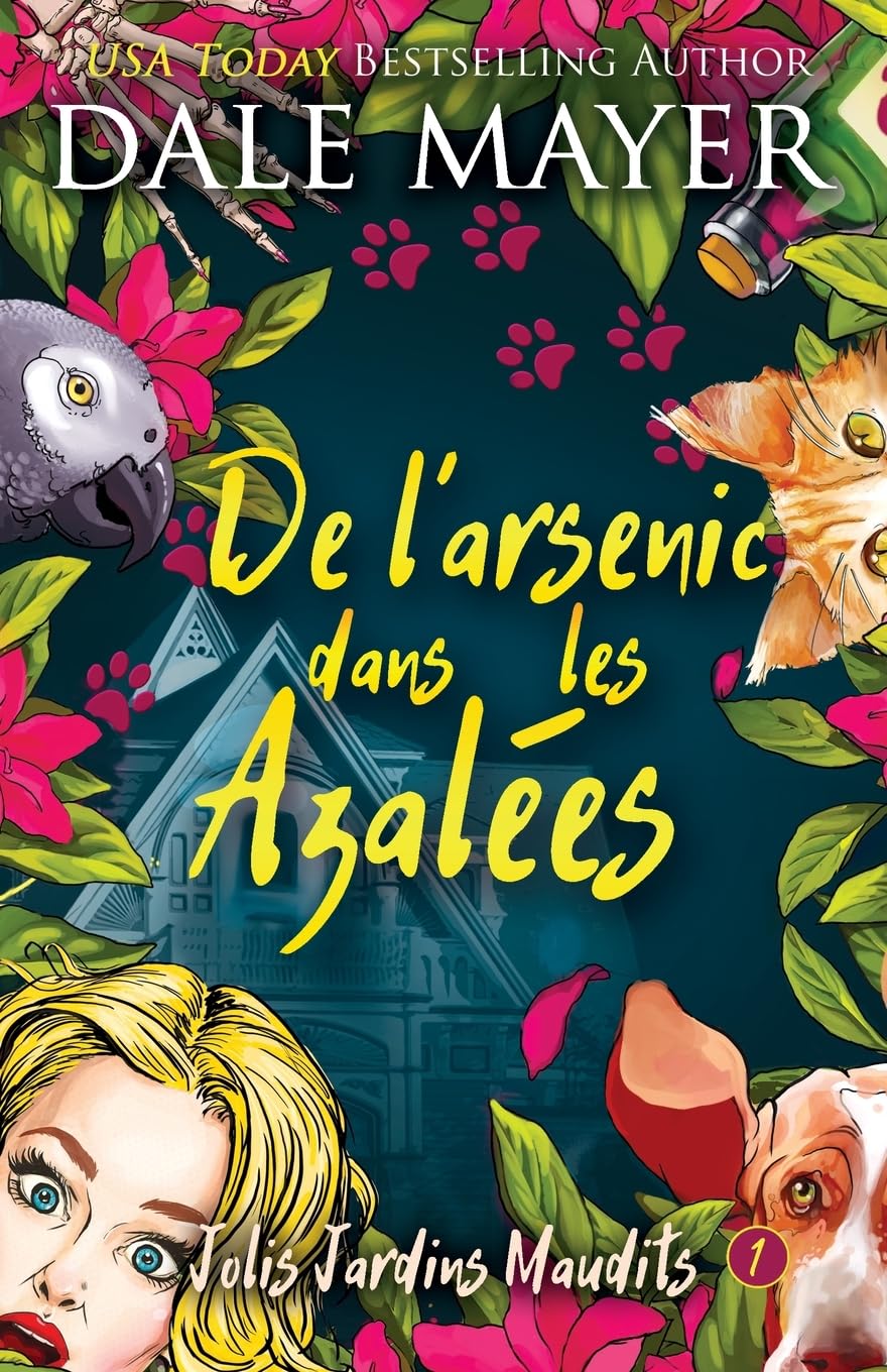 De l’arsenic dans les Azalées (Jolis Jardins Maudits, Band 1) Contemporary literature