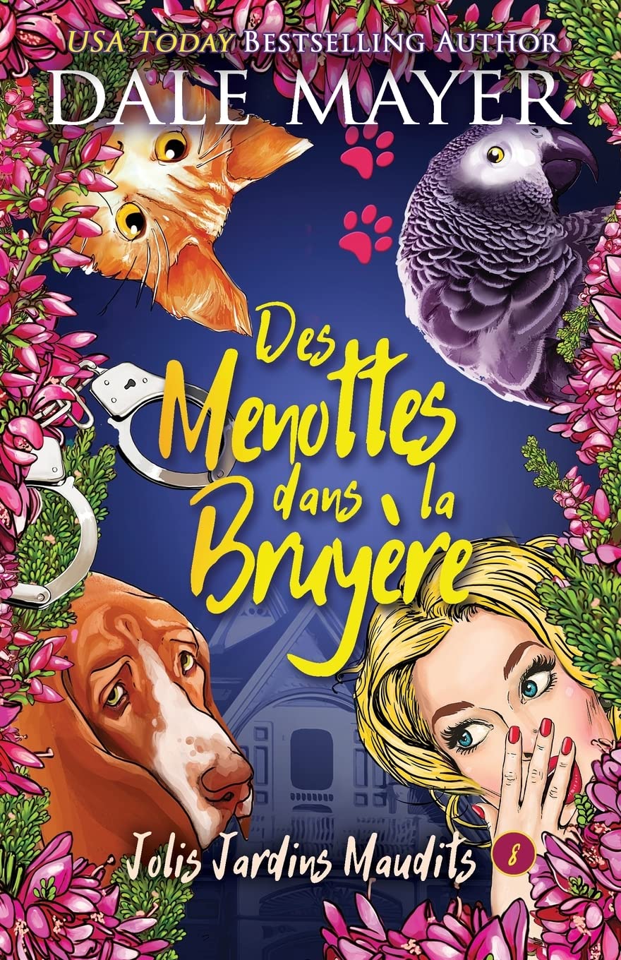 Des menottes dans la bruyère (Jolis Jardins Maudits, Band 8) Contemporary literature