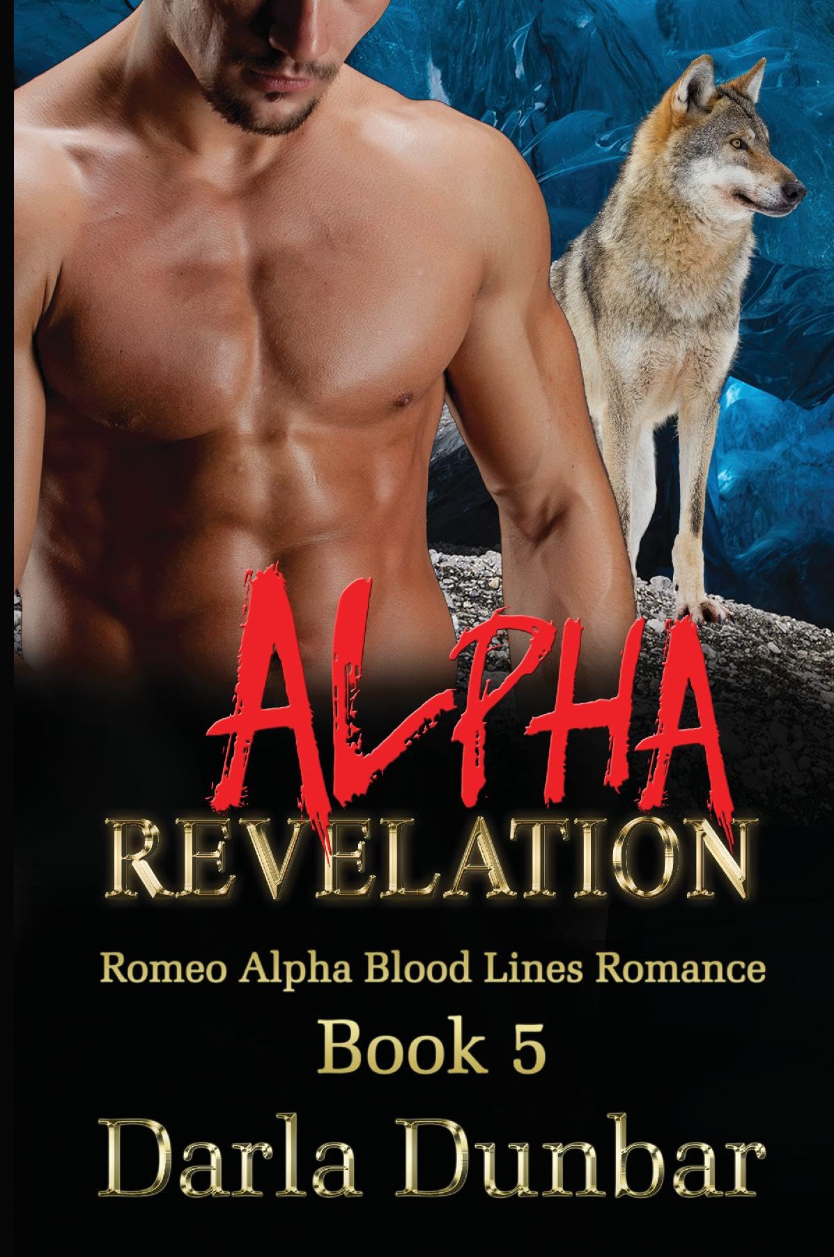 Alpha Revelation: Romeo Alpha Blood Lines Romance Series - Book 5 (PAPERBACK) Contemporary Romance