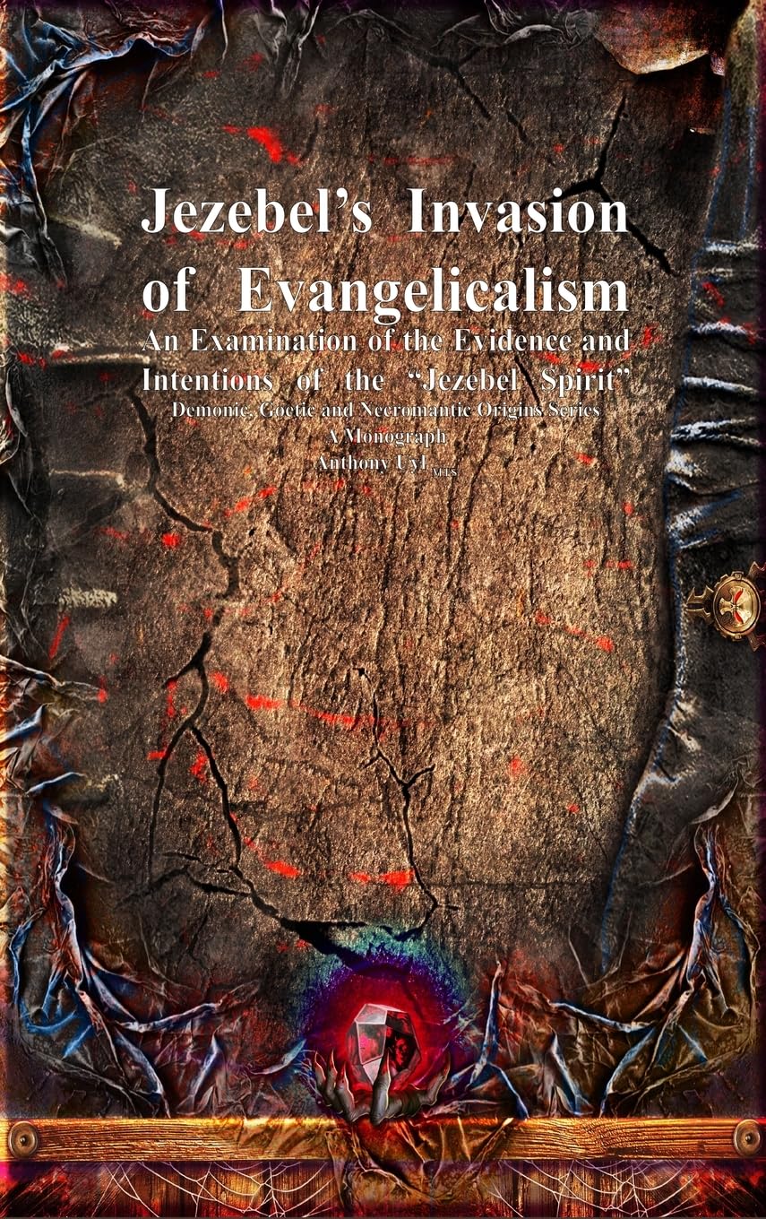 Jezebel's Invasion of Evangelicalism Religion & Esotericism