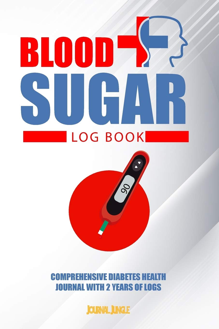 Blood Sugar Log Book: Comprehensive Diabetes Health Journal With 2 Years of Logs Leisure, Home & Garden