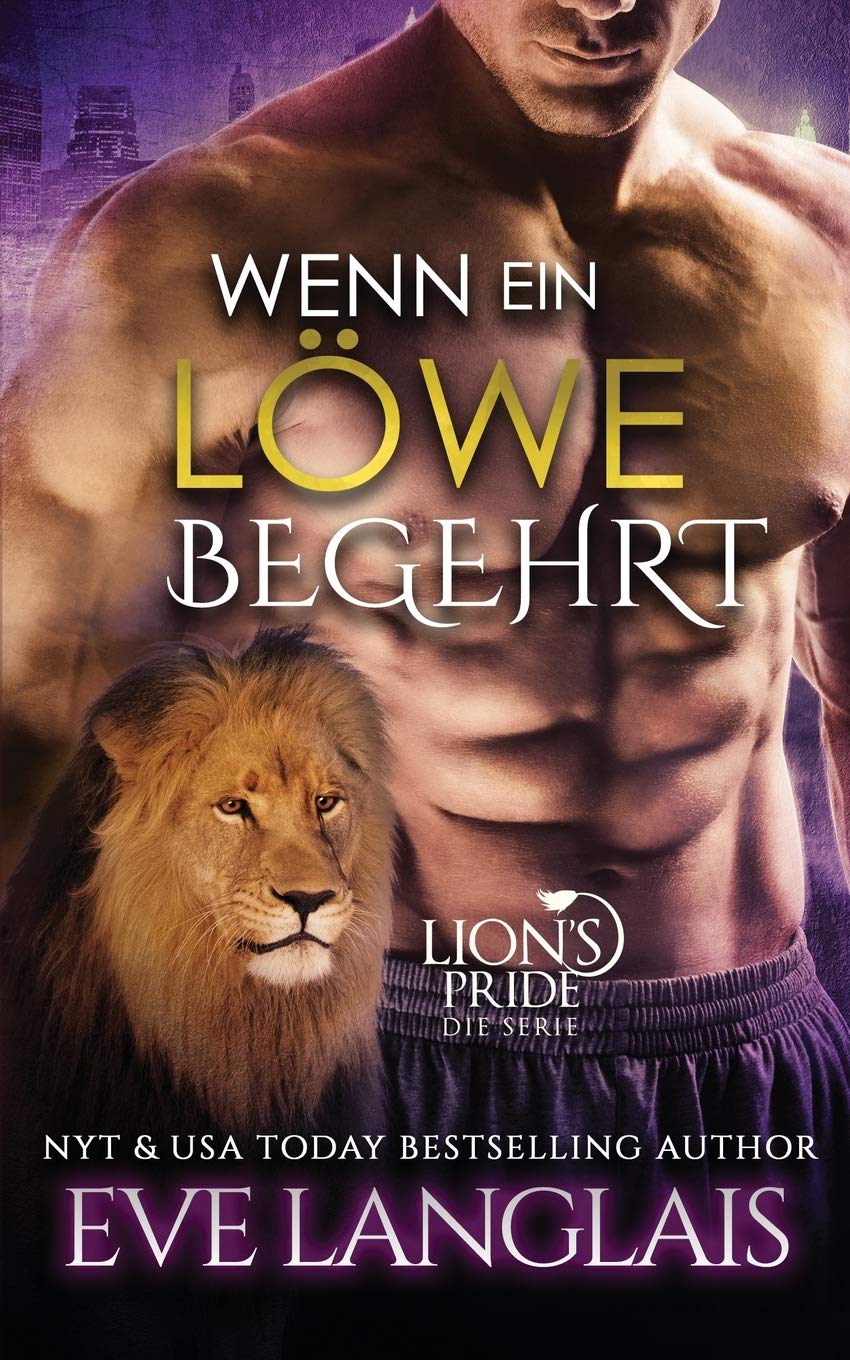 Wenn ein Löwe Begehrt (Lion's Pride, Band 3) Humour & Satire