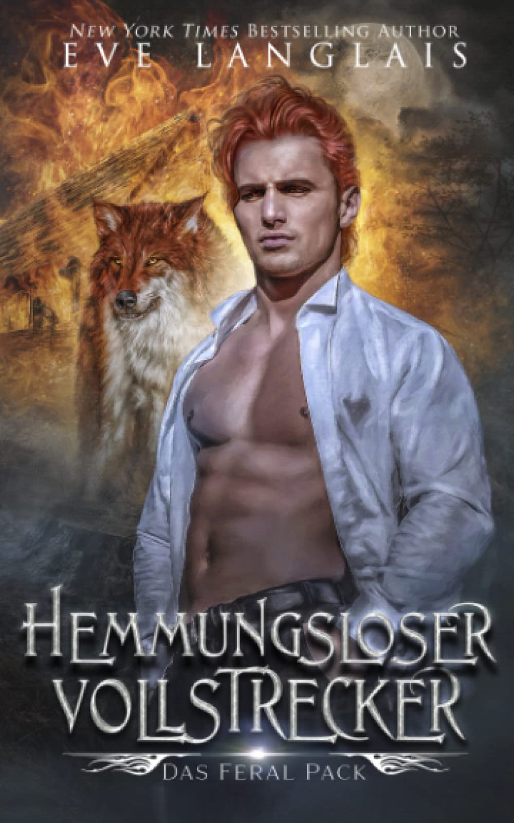 Hemmungsloser Vollstrecker (Das Feral Pack, Band 3) Urban Fantasy