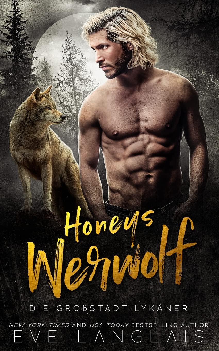 Honeys Werwolf (Die Großstadt-Lykaner, Band 3) Contemporary literature