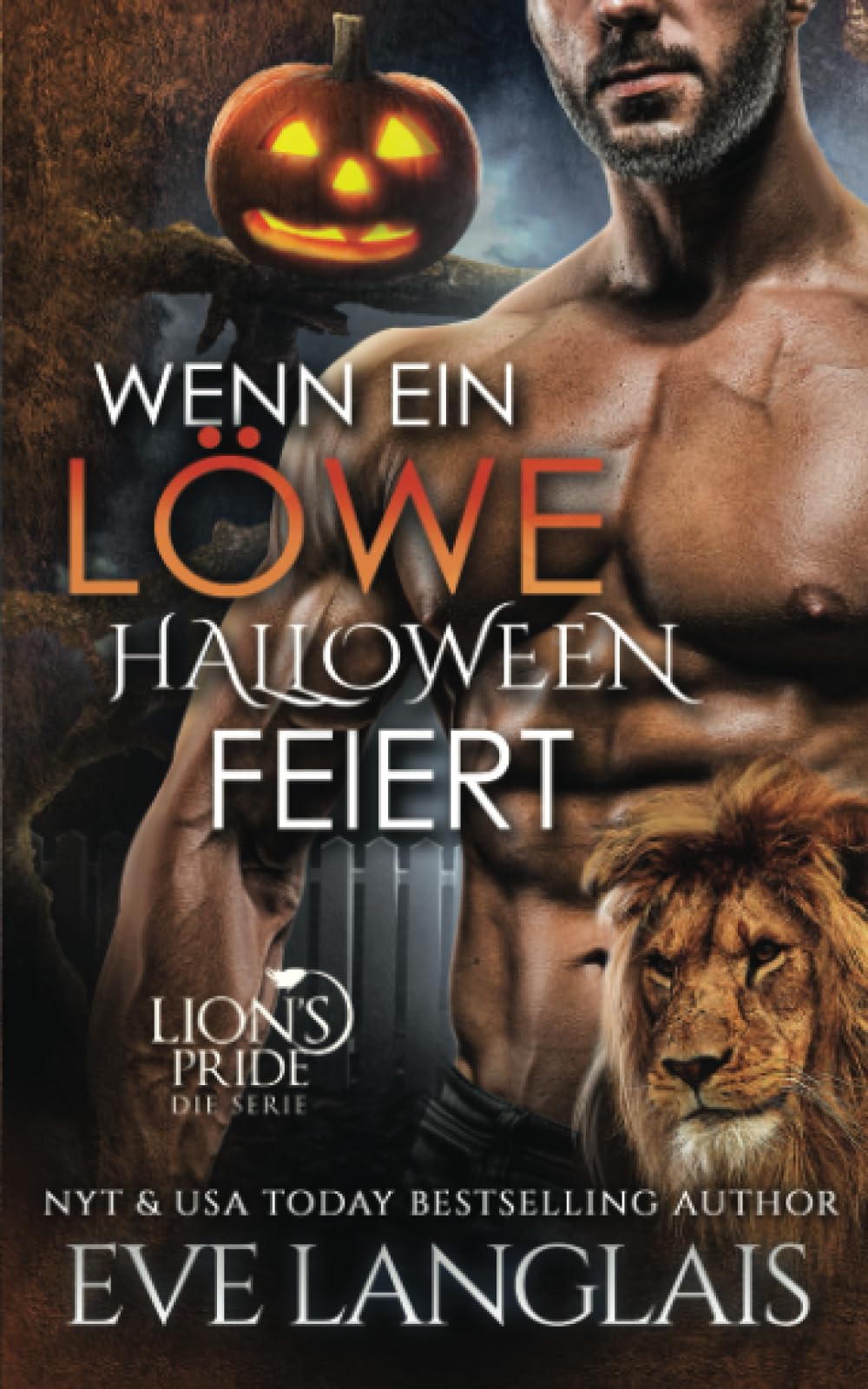 Wenn ein Löwe Halloween feiert (Lion's Pride, Band 15) Fantasy & Sci-Fi