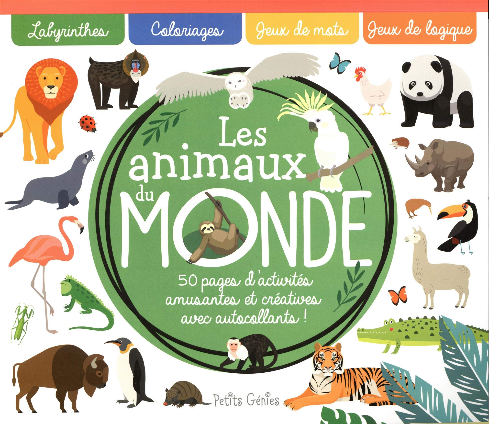 Les animaux du monde: 50 pages d'activités amusantes et créatives avec autocollants ! Tiptoi & Games