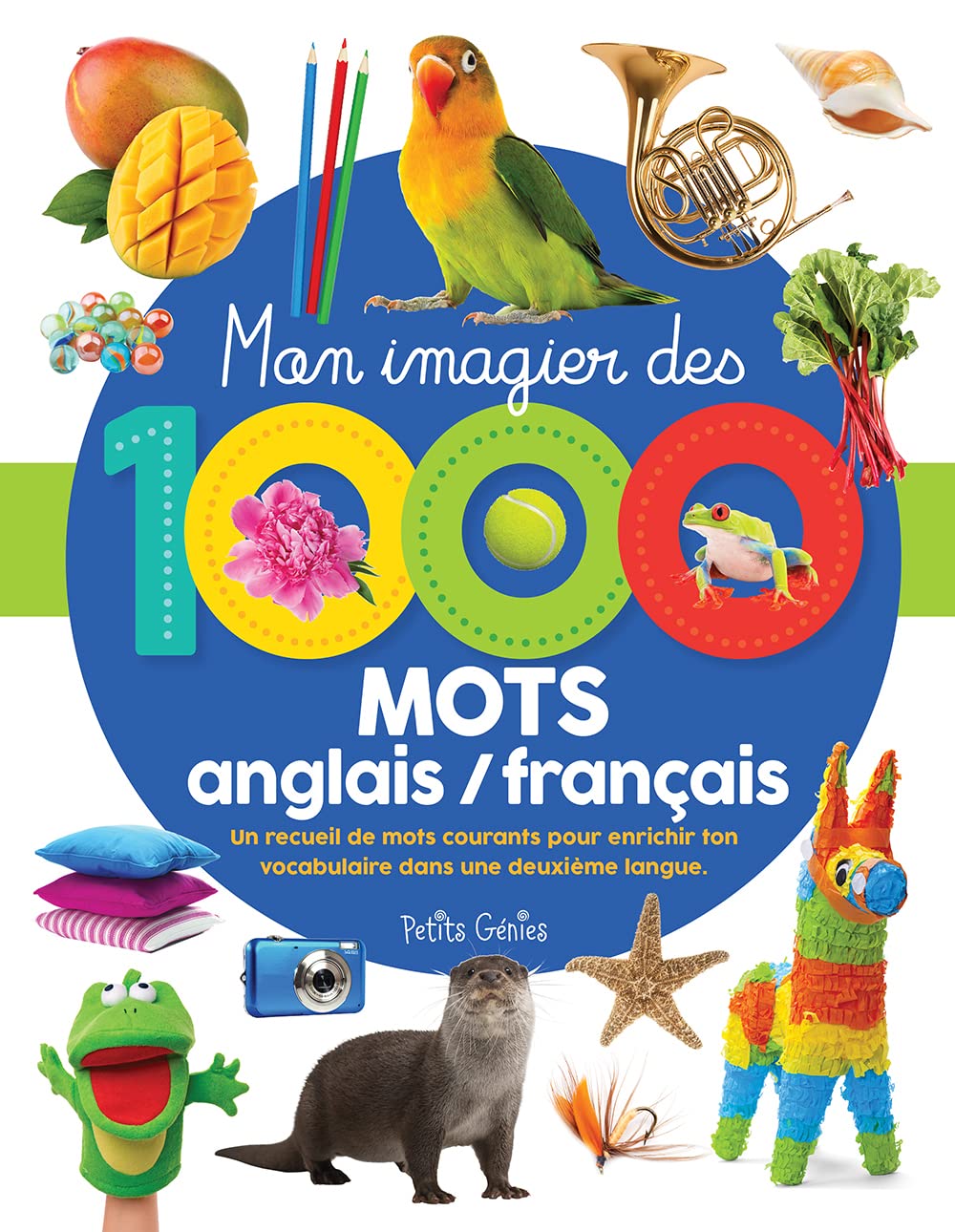 Mon imagier des 1000 mots anglais / français: Un recueil de mots courants pour enrichir ton vocabulaire dans une 2e langue Parents & Children