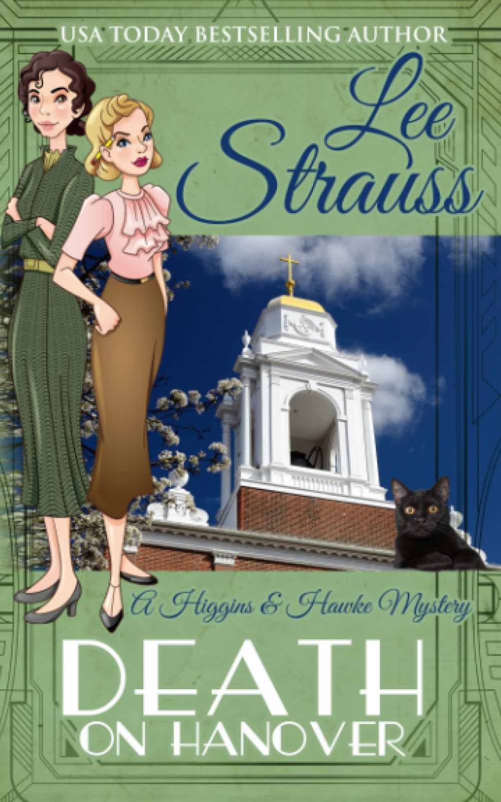 Death on Hanover: a 1930s Cozy Historical Murder Mystery (A Higgins & Hawke Mystery, Band 3) Historical Fiction