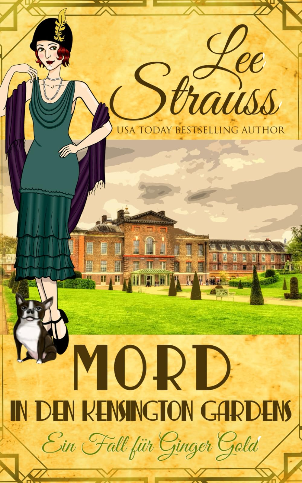 Mord in den Kensington Gardens: ein 1920er-Jahre Cosy-Krimi (Ein Fall für Ginger Gold, Band 6) Historical Fiction