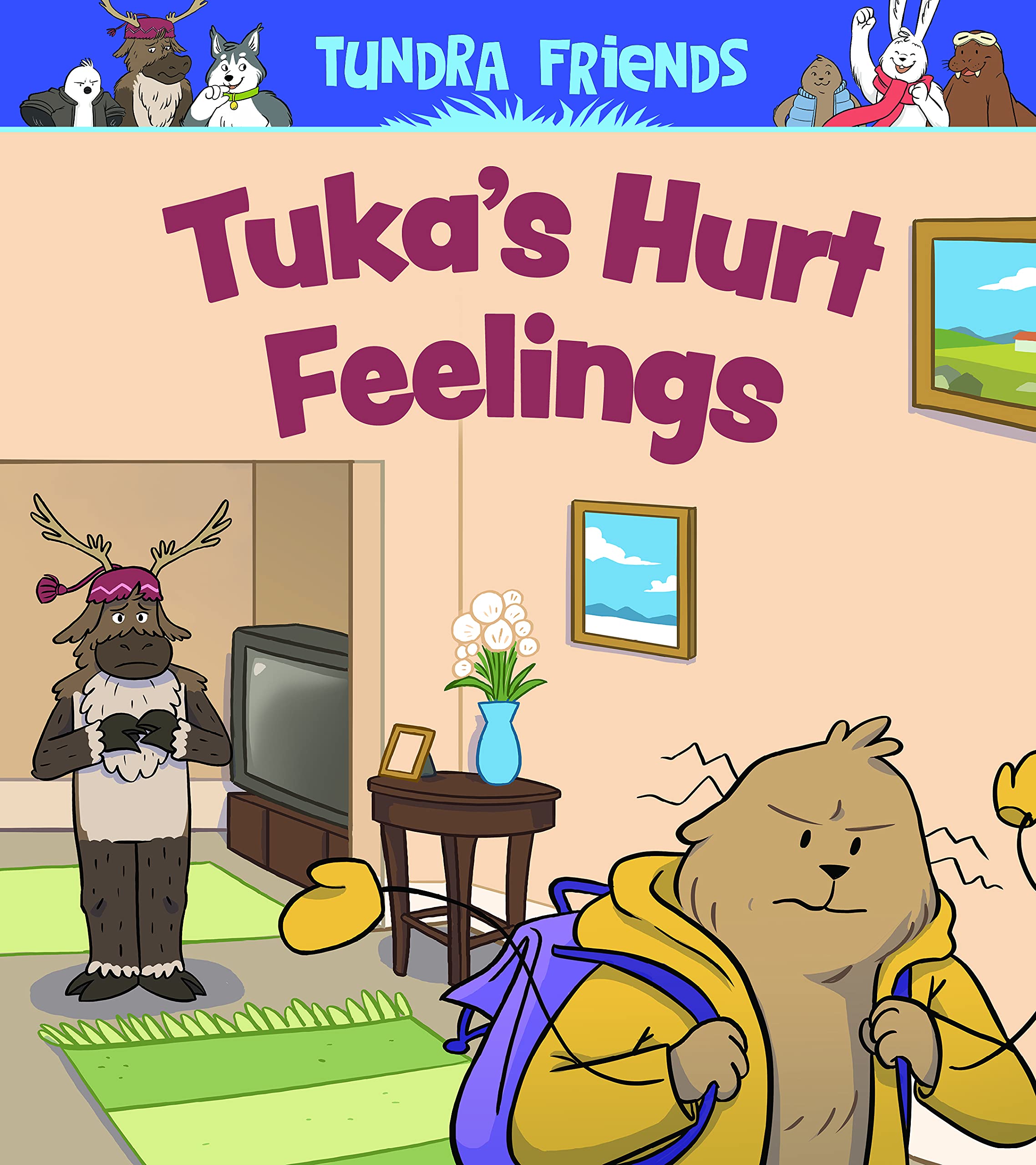 Tuka's Hurt Feelings: English Edition (Nunavummi Reading Series|Social Emotional Learning) Non-fiction