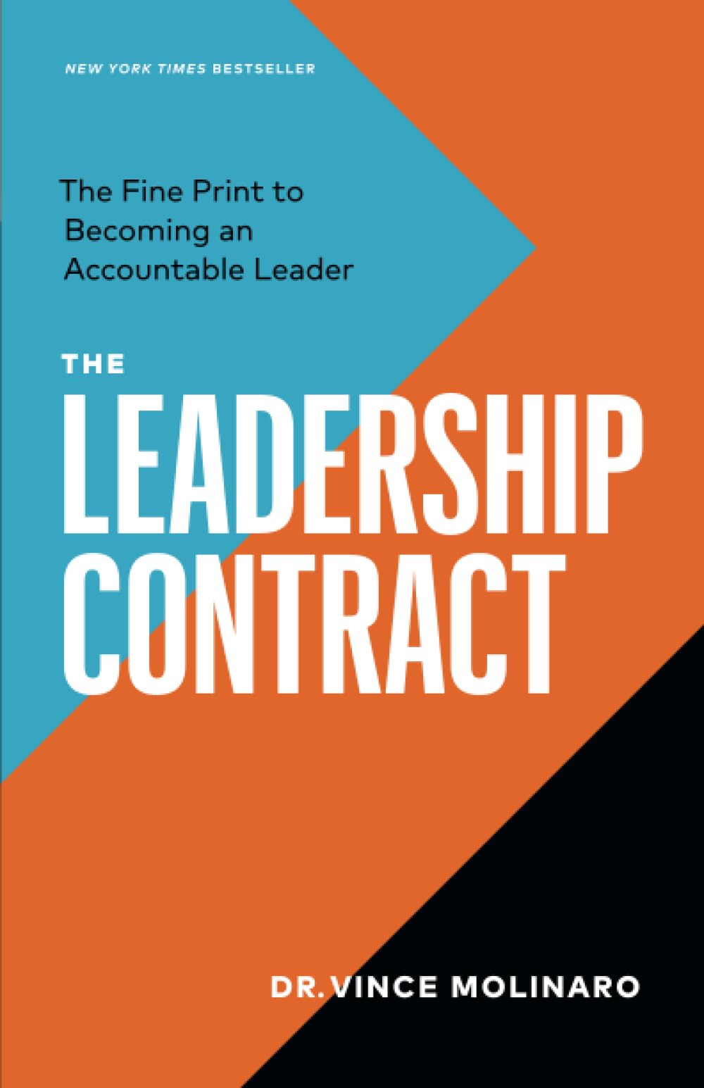 The Leadership Contract: The Fine Print to Becoming an Accountable Leader book