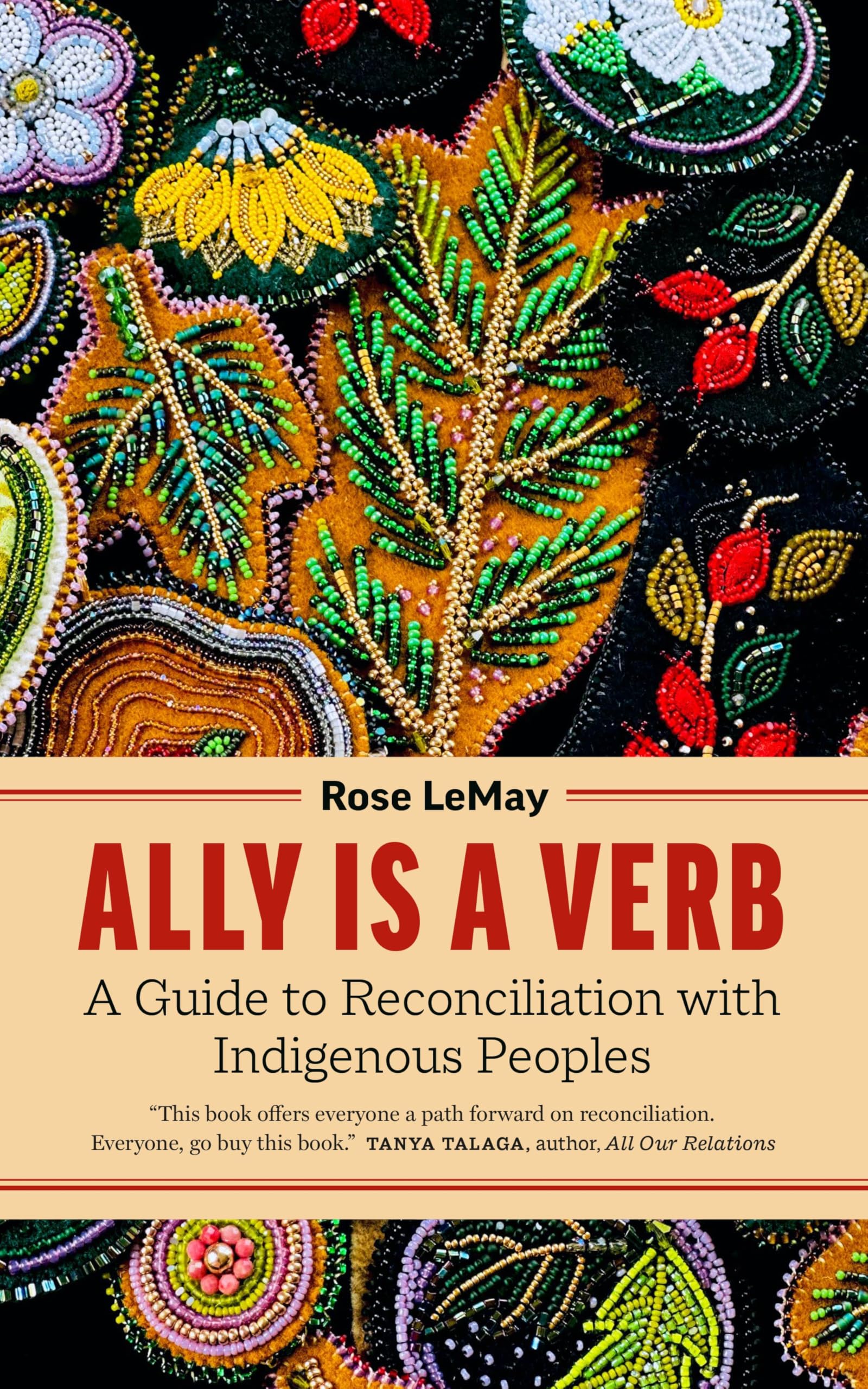 Ally Is a Verb: A Guide to Reconciliation With Indigenous Peoples Books