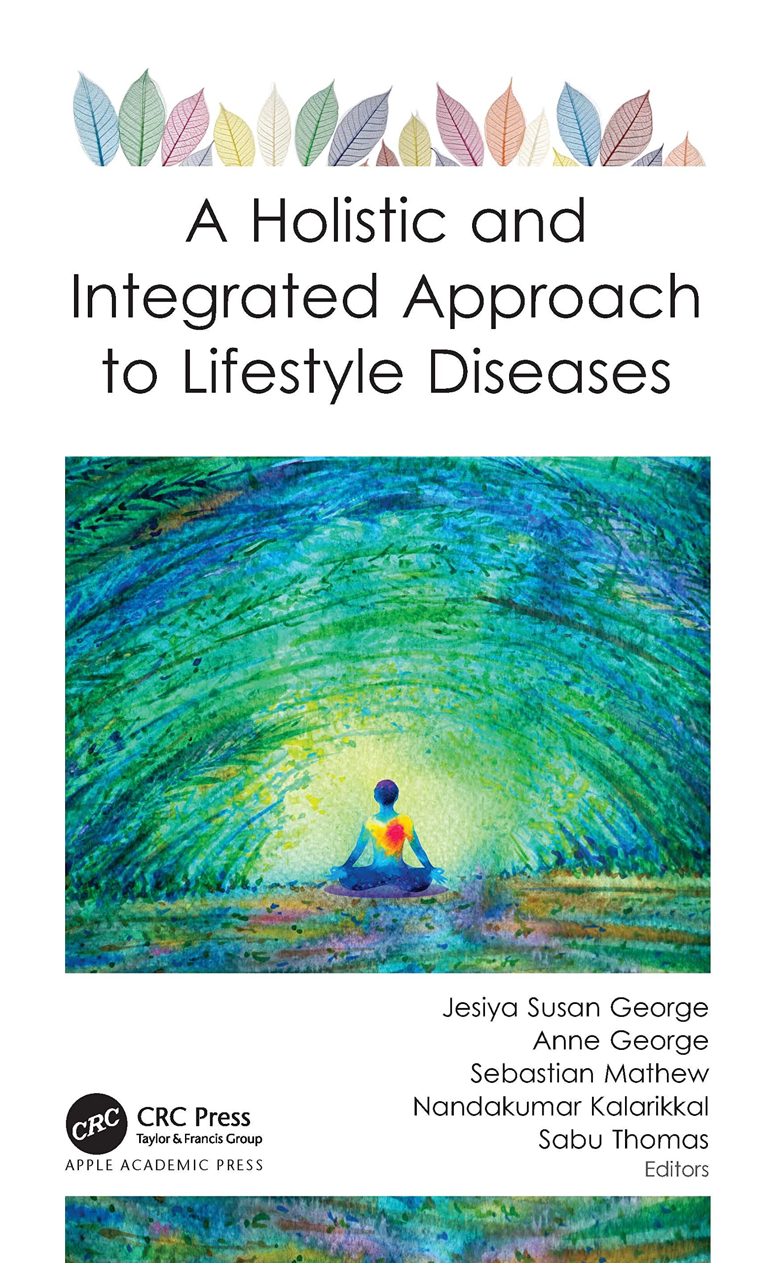 A Holistic and Integrated Approach to Lifestyle Diseases Medicine