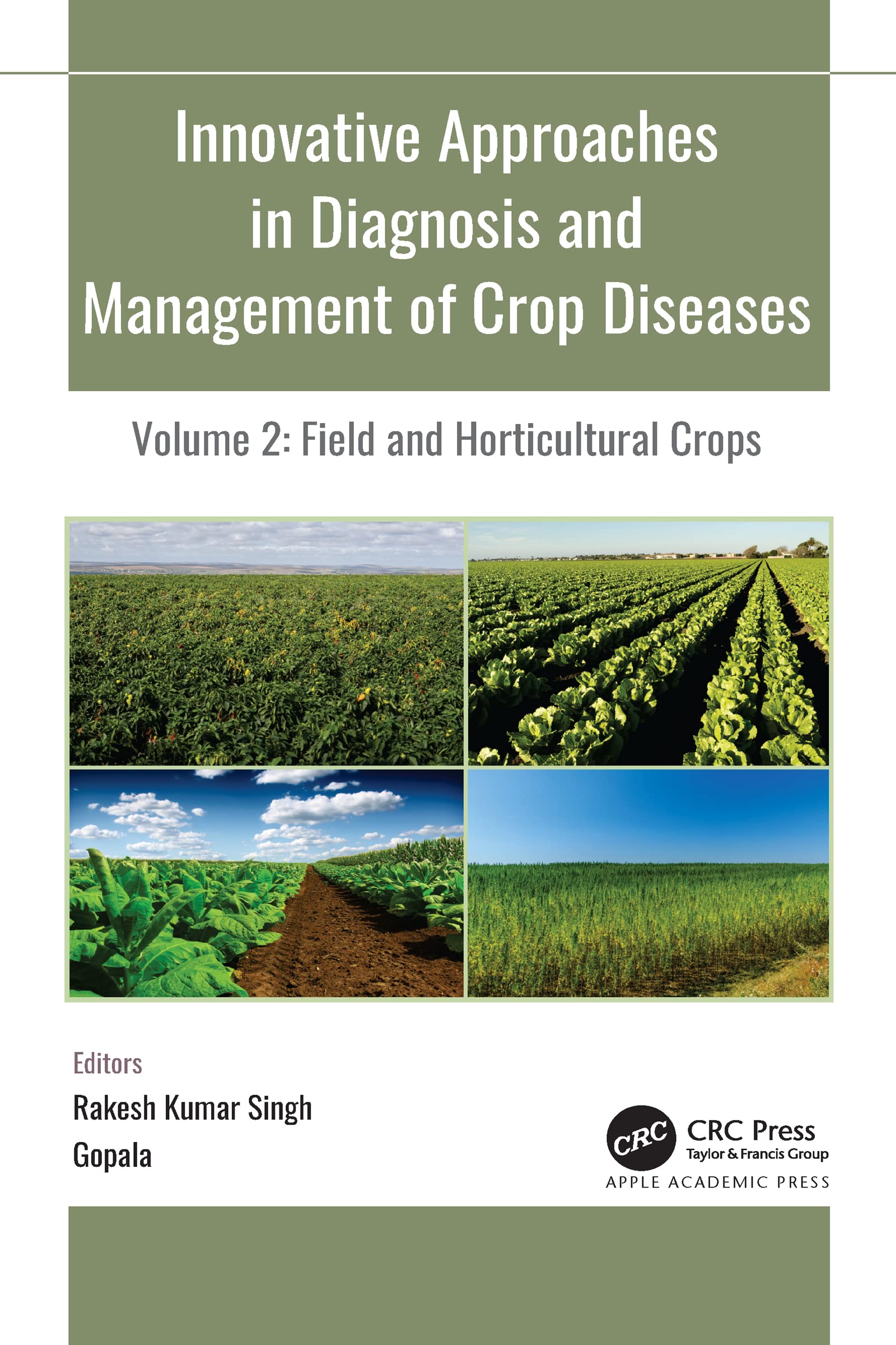 Innovative Approaches in Diagnosis and Management of Crop Diseases Natural Sciences