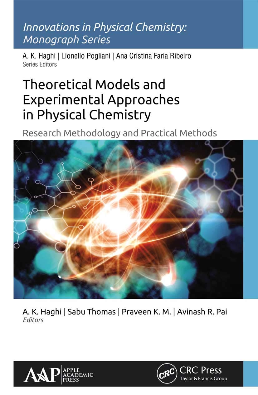 Theoretical Models and Experimental Approaches in Physical Chemistry Medicine