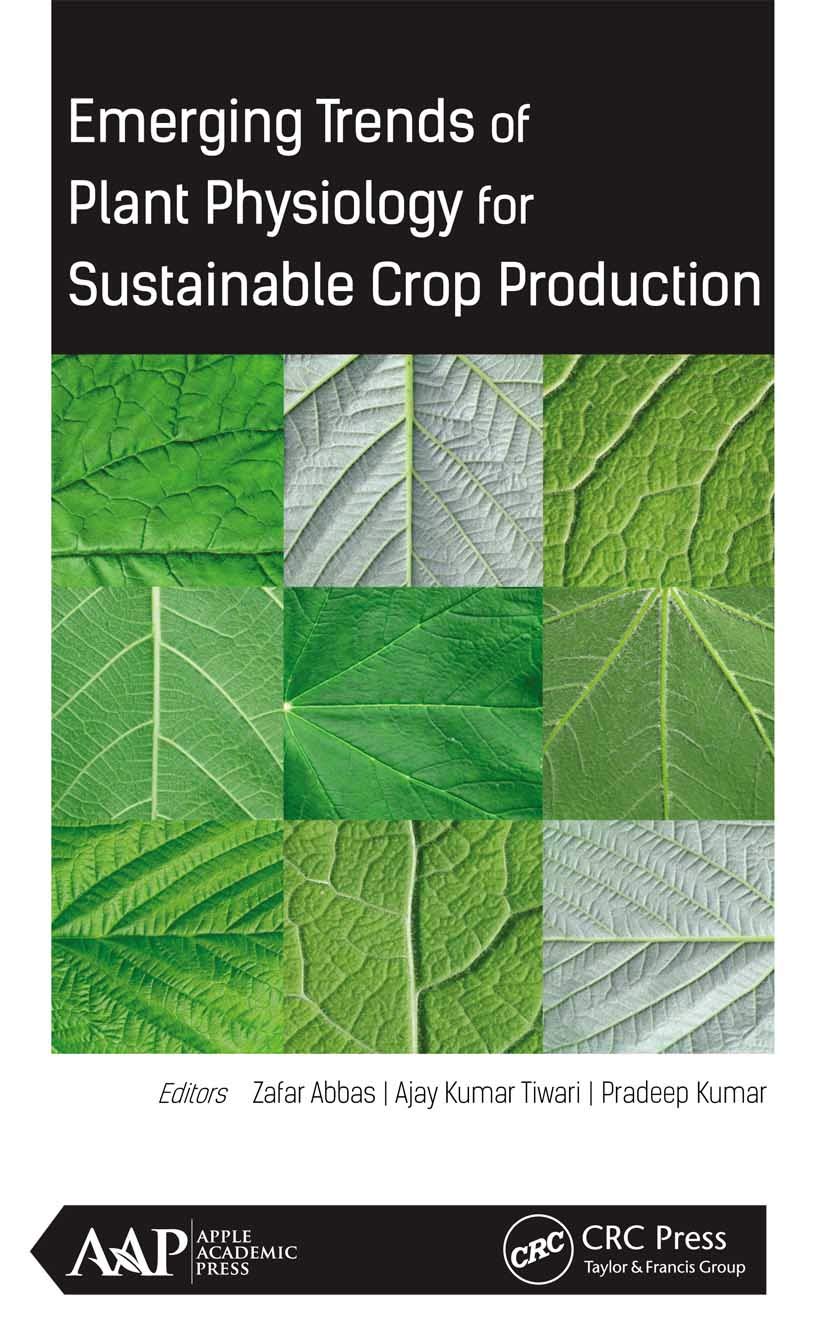 Emerging Trends of Plant Physiology for Sustainable Crop Production Natural Sciences