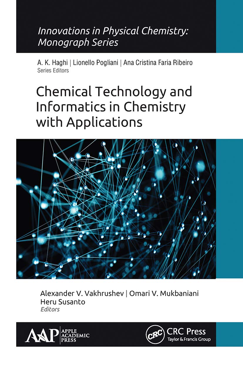 Chemical Technology and Informatics in Chemistry with Applications Business & Technology