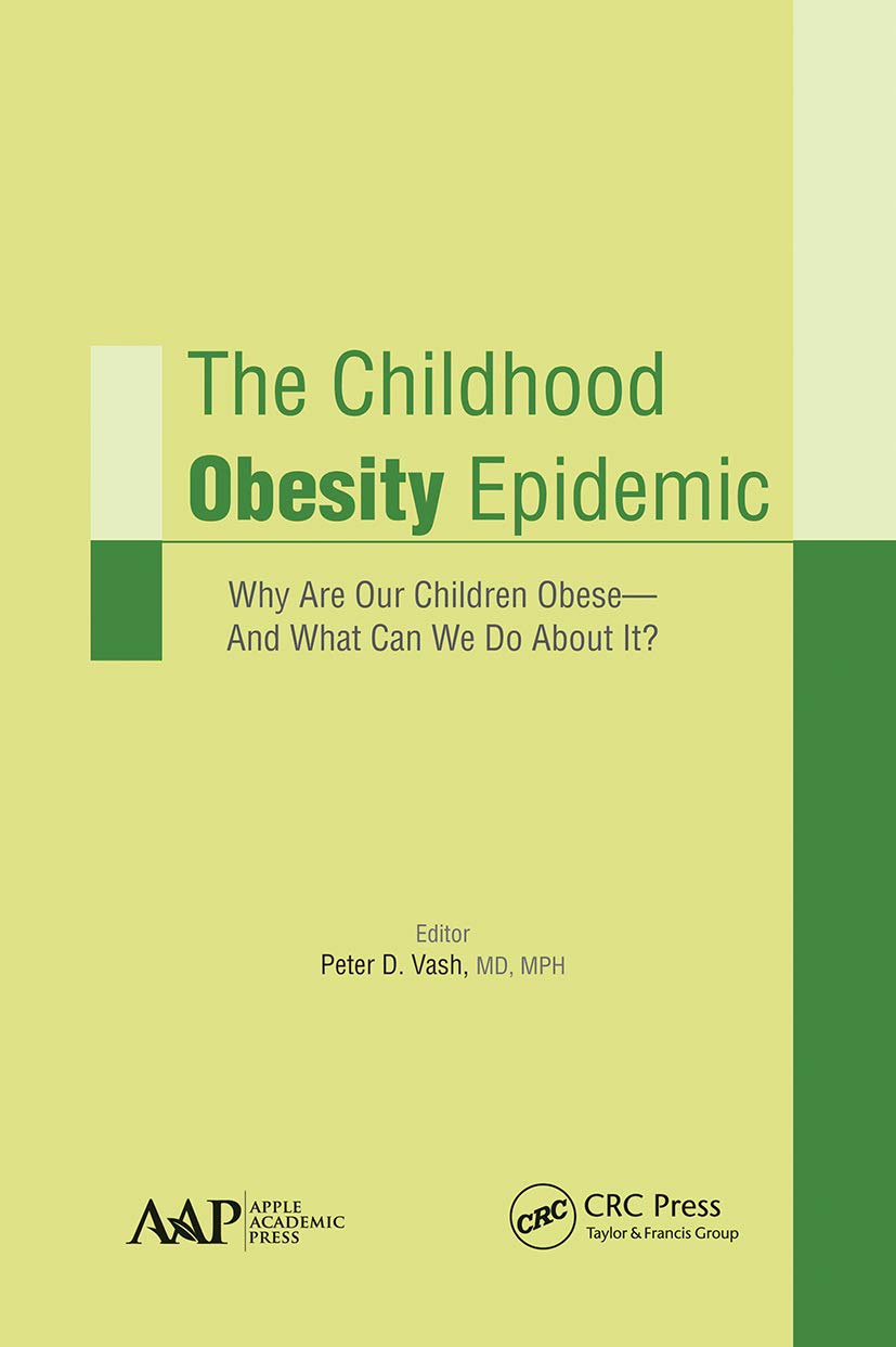The Childhood Obesity Epidemic Medicine