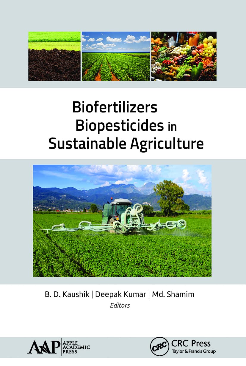 Biofertilizers and Biopesticides in Sustainable Agriculture Business & Technology