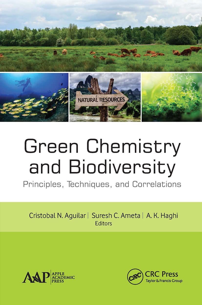 Green Chemistry and Biodiversity Business & Technology