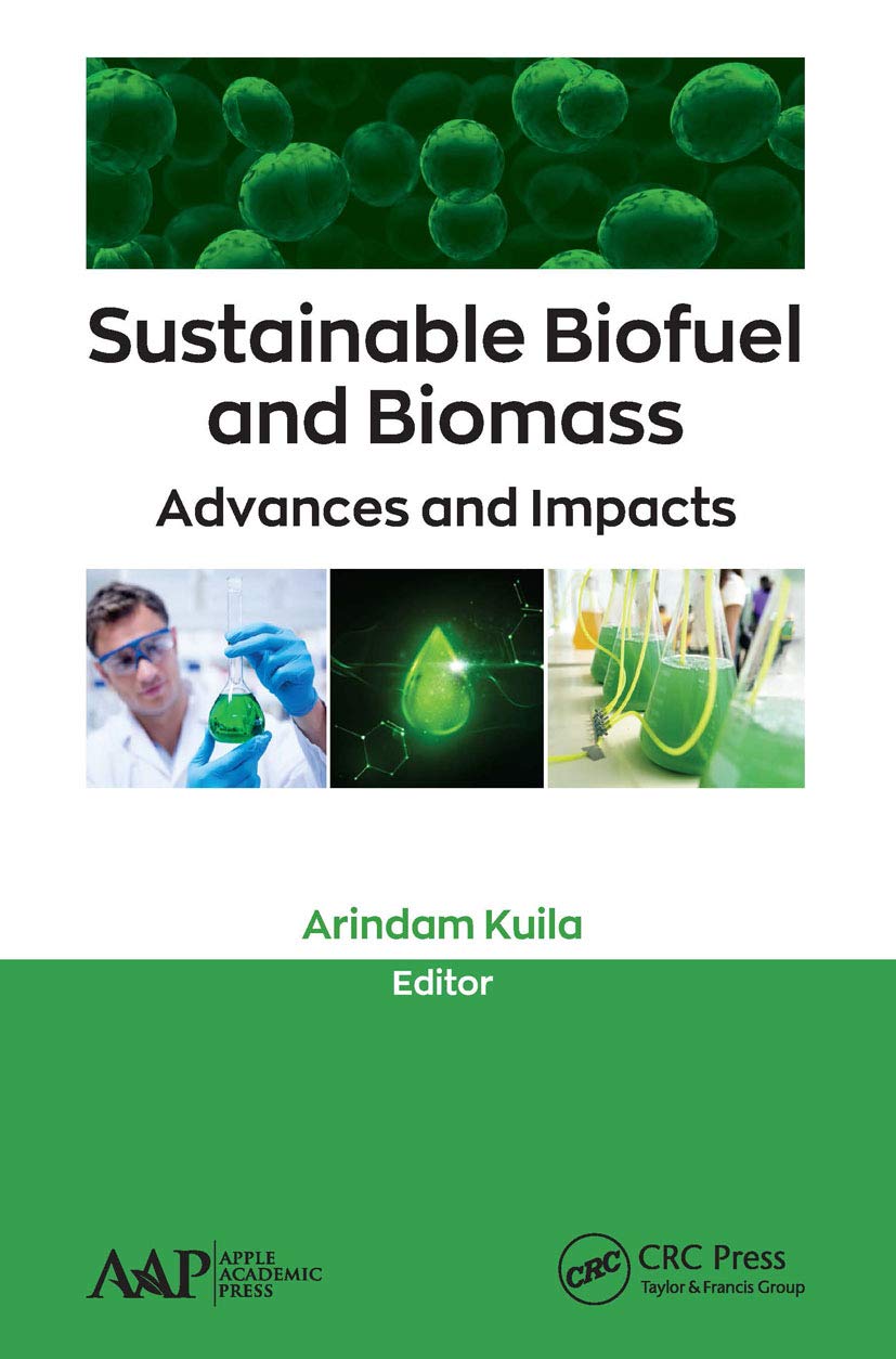 Sustainable Biofuel and Biomass Business & Technology