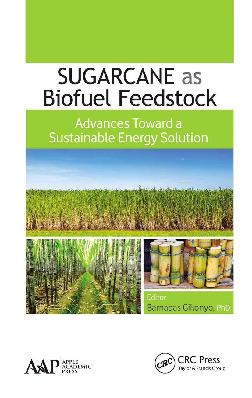 Sugarcane as Biofuel Feedstock Business & Technology