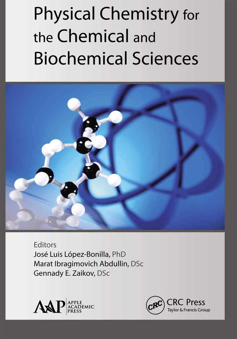 Physical Chemistry for the Chemical and Biochemical Sciences Medicine
