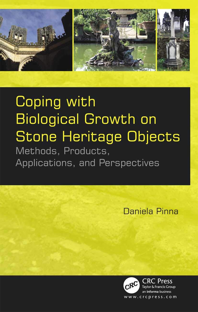 Coping with Biological Growth on Stone Heritage Objects Social Sciences